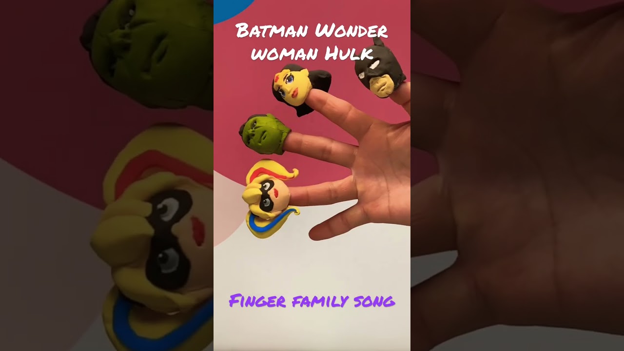 Batman Wonder Woman Hulk finger family song 