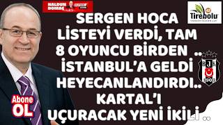 Beşiktaş'ı kanatlandıracak yıldız ikili için ilk hamleleri olumlu