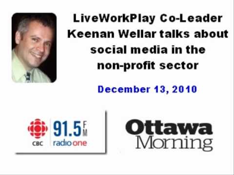 Keenan Wellar on CBC 91.5 Social Media for Social ...