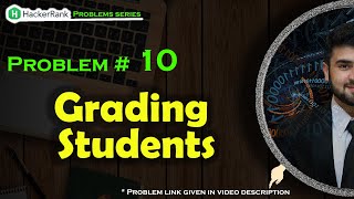 HackerRank Grading Students  - Challenge # 10 - Python Solution in Urdu