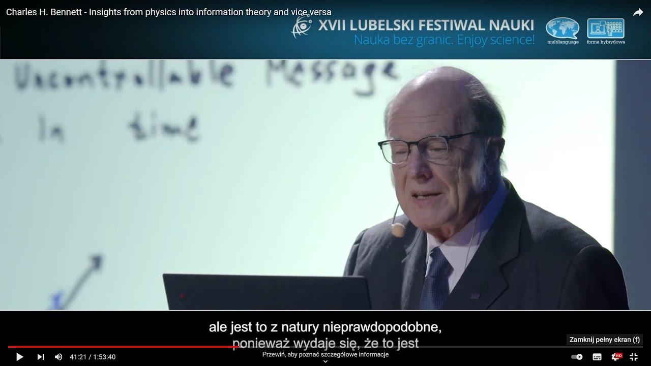 Charles H. Bennett - Insights from physics into information theory and vice versa