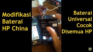 Modifikasi Baterai Hp Untuk Hp China Yang Gak Punya Baterai