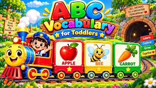 ABC Vocabulary for Toddlers | Learn the Alphabet with ABC Flashcards A to Z | Toddler Learning Video