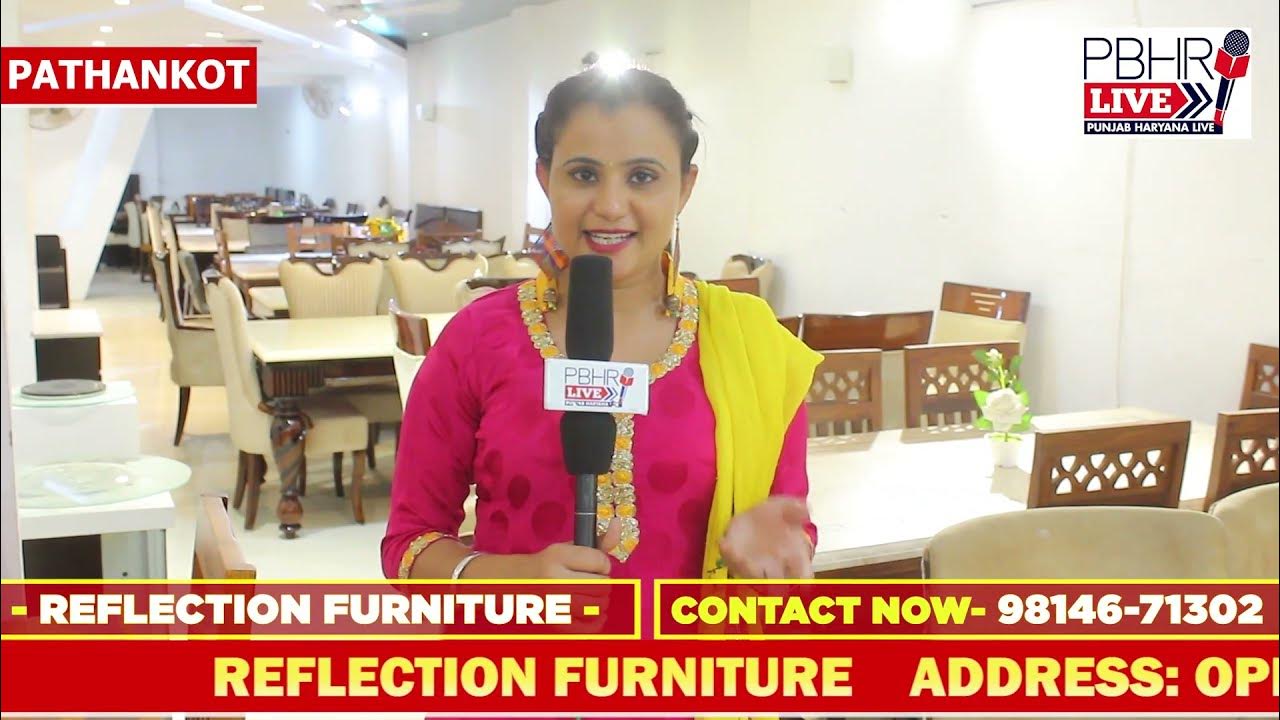 Reflection Furniture Pathankot Best Furniture Store in Pathankot