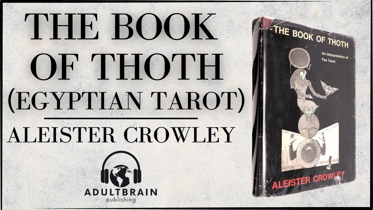 The Book of Thoth (Egyptian Tarot) with Full Color Cards by Aleister ...
