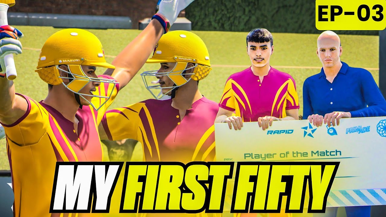 My First Fifty🤫 + Player Of The Match 😍 | Cricket 26 My Career Mode #3 | CricG_04