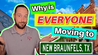 Exactly WHY is Everyone Moving to New Braunfels Texas???