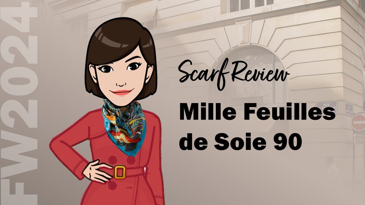 HERMES スカーフ Mille Feuilles de Soie double face scarf 90 Hermès FW2024 Scarf Review | Mille Feuilles de Soie Double