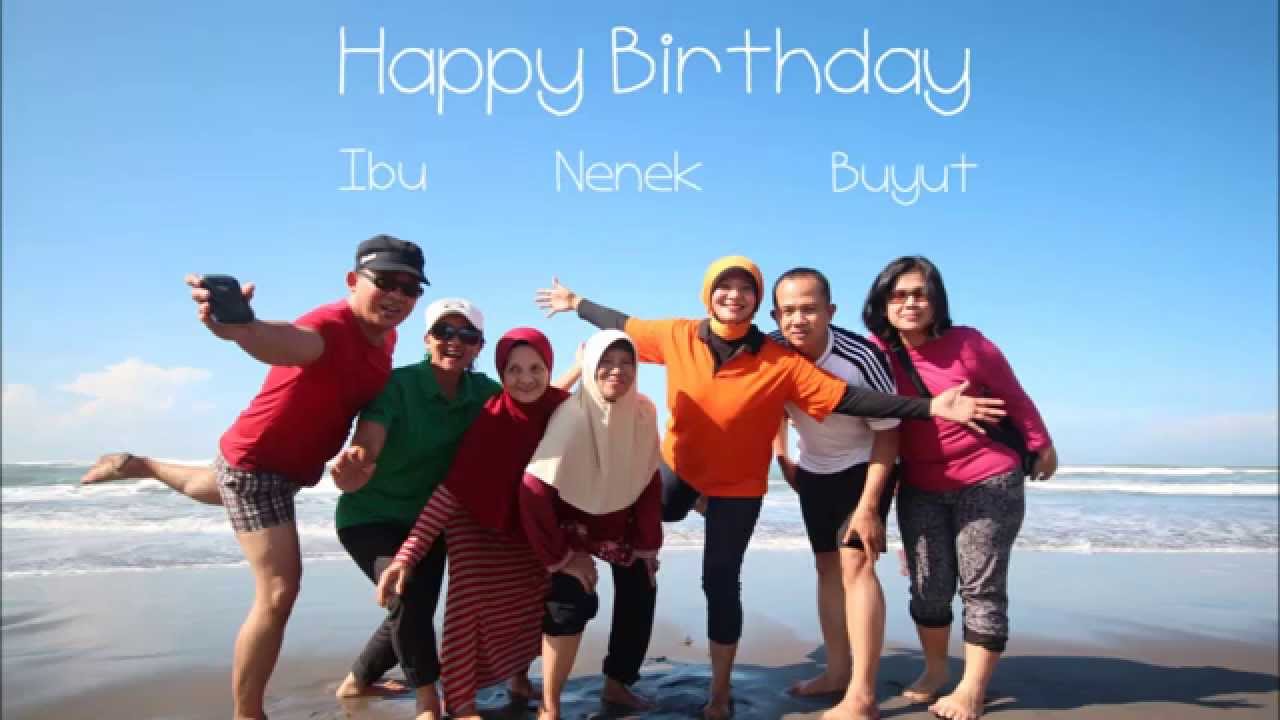 Happy Birthday Nenek - YouTube