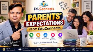 Parents Expectations From EduConnects