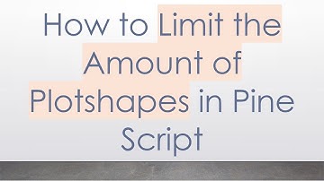 How to Limit the Amount of Plotshapes in Pine Script