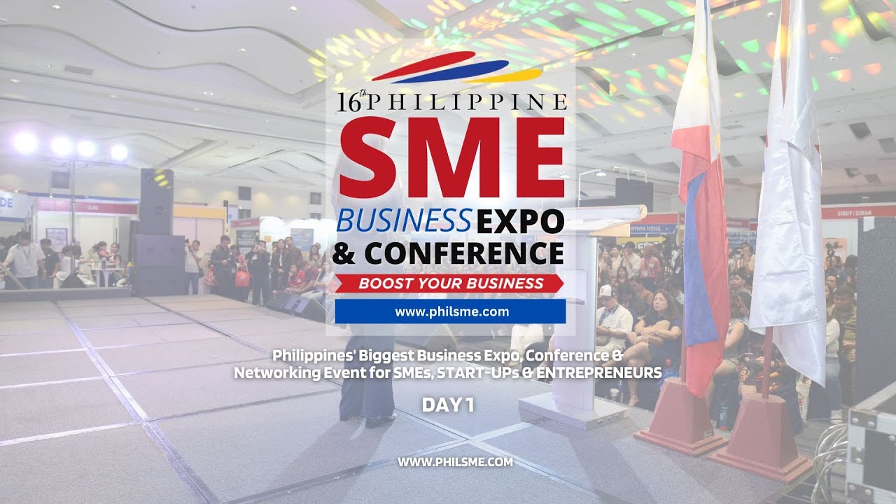 16th PhilSME Business Expo and Conference | Day 1 Highlights | May 9, 2025