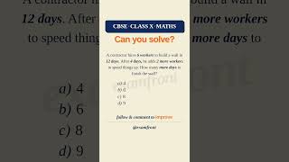 How Many More Days Will the Wall Take After 2 Workers Join? CBSE Class 10 #wordproblems #maths