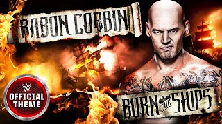 Baron Corbin – Burn The Ships (Entrance Theme) Resimi