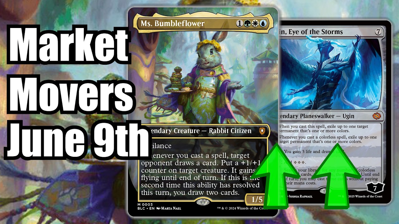 MTG Market Movers - June 9th - Commander Cards Trending Up! Ms Bumbleflower & Ugin!