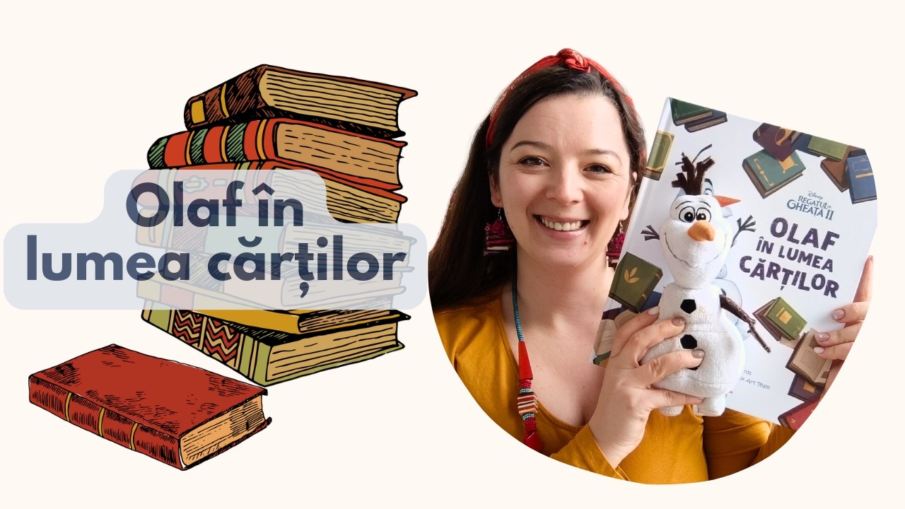 Știai că Olaf iubește cărțile? / Ziua Internațională a Cititului Împreună (ZICI 2026)