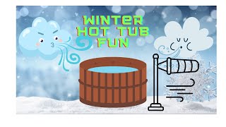 How To Enjoy Your Hot Tub In The Winter Weather