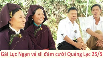 Gái Lục Ngạn và trai Lạng Sơn hát sli đám cưới Quảng Lac