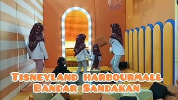 Tisneyland harbourmall sandakan 