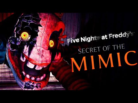 FNAF SECRET OF THE MIMIC PART 1