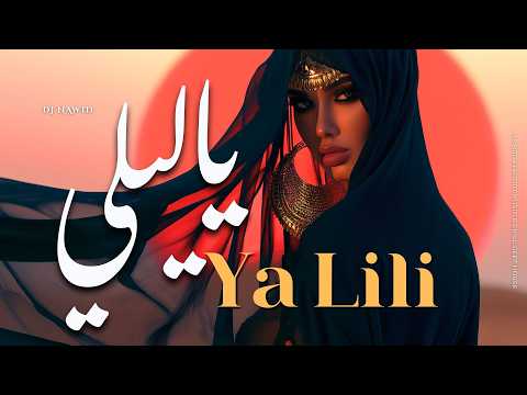 Ya Lili 🔥 Arabic Techno House Mix Deep Oriental Beats & Energy