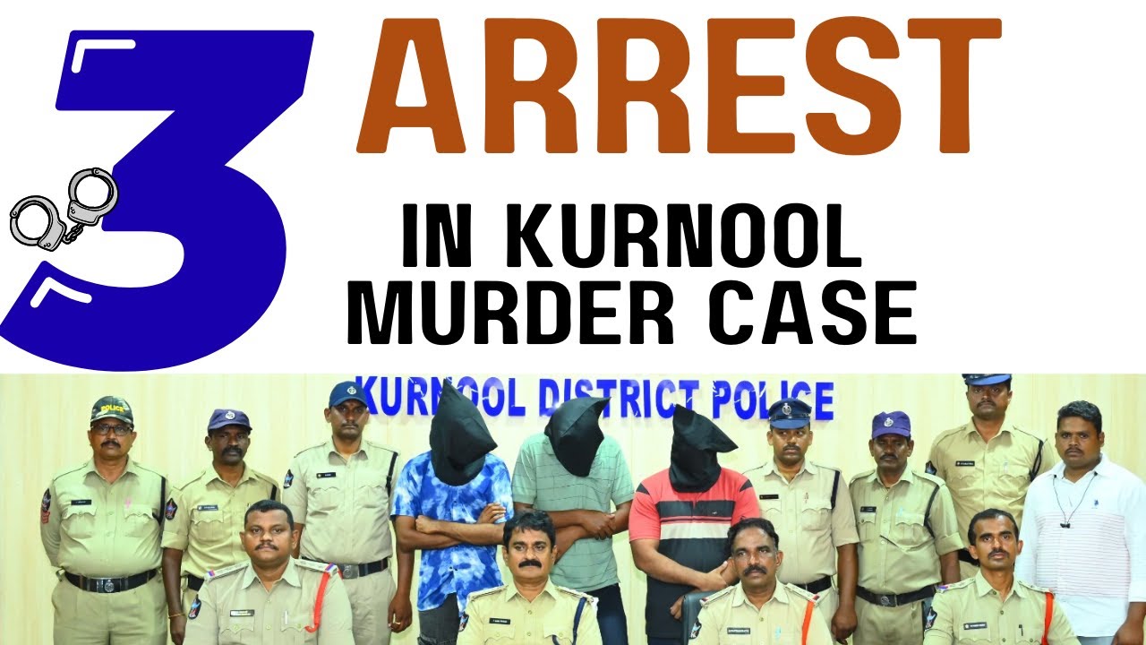 3 Arrested in Kurnool Izhar Murder Case - The Peer Times