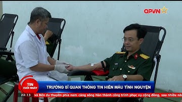 TRƯỜNG SĨ QUAN THÔNG TIN HIẾN MÁU TÌNH NGUYỆN  || #qpvn