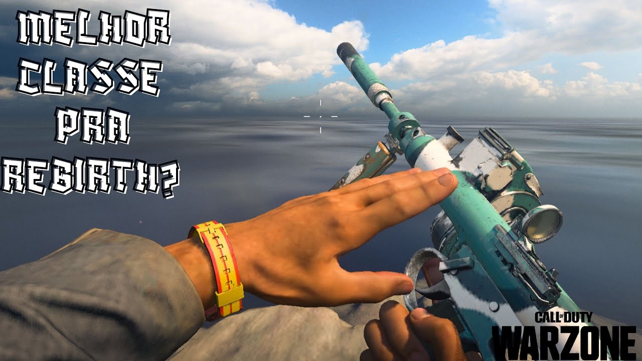 MELHOR CLASSE PARA REBIRTH ISLAND-COD WARZONE - YouTube