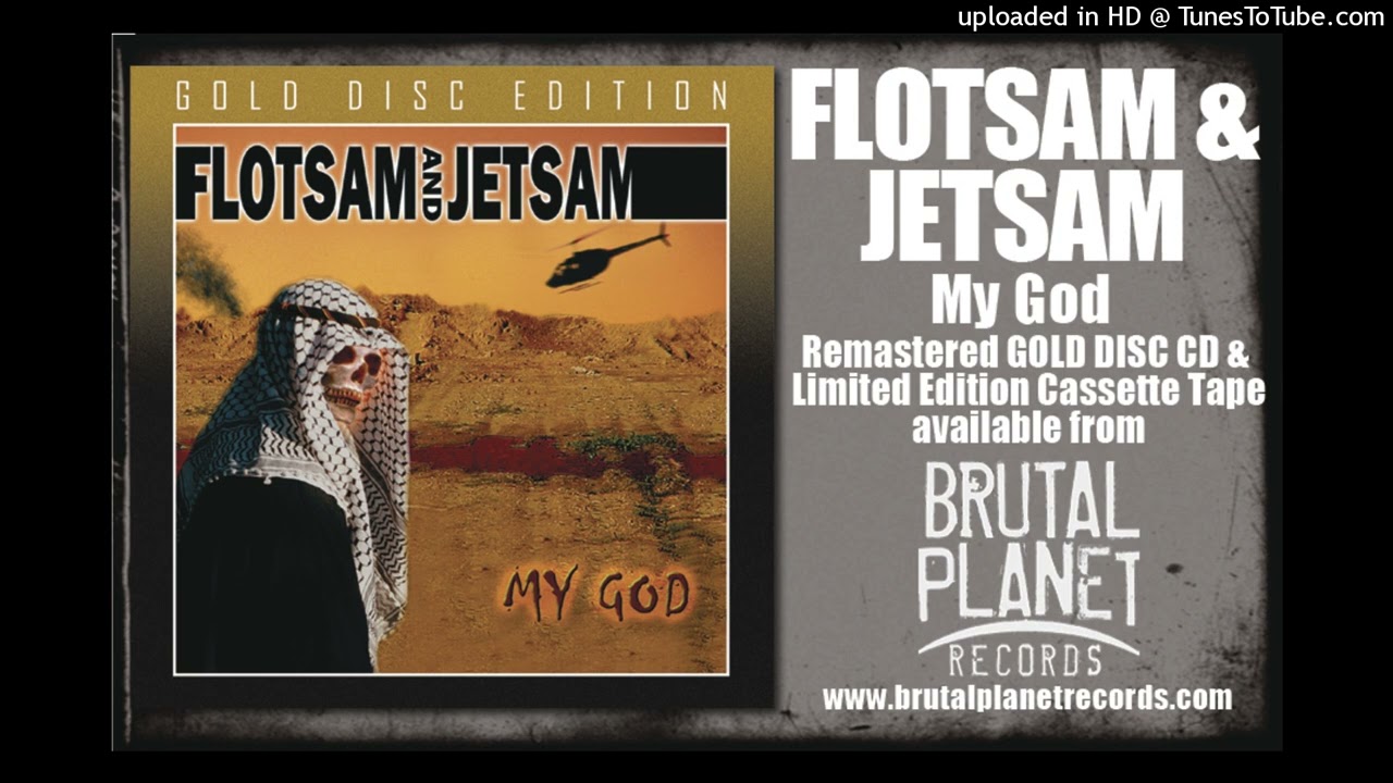 MY GOD(GOLD DISC)/FLOTSAM AND JETSAM/フロットサム・アンド