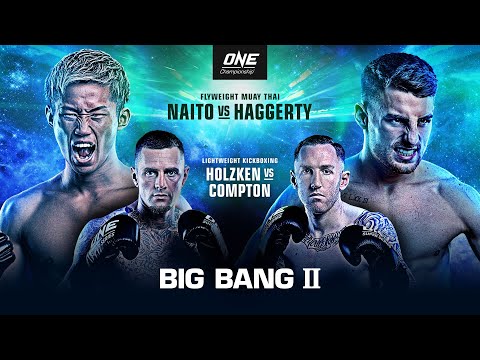 ? [Watch In HD] ONE Championship: BIG BANG II