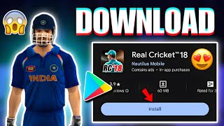 ❤️‍🩹 Nostalgia - Real Cricket 18 Download Now In 2024 | Real Cricket 18 Gameplay & Download Process screenshot 4