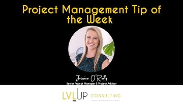 Project Management Tip of the Week