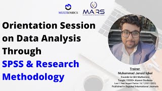Orientation Sesson | Data Analysis Through SPSS & Research Methodology