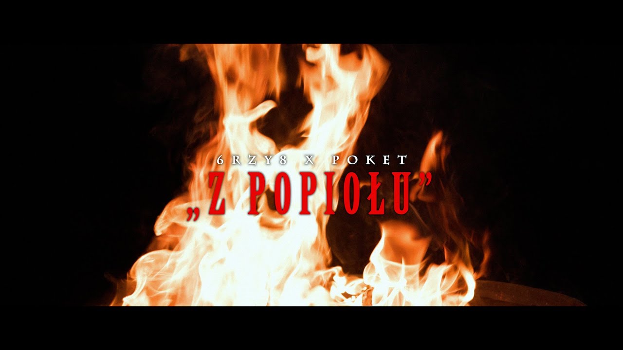 Guarda 6rzy8 x PokeT - Z Popiołu prod. Hido (Official Video) su YouTube Guarda 6rzy8 x PokeT - Z Popiołu prod. Hido (Official Video) su YouTube