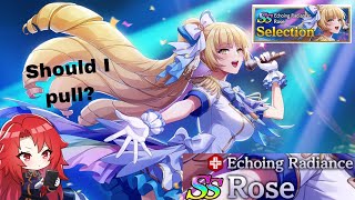 Should I pull? Rose: Echoing Radiance?