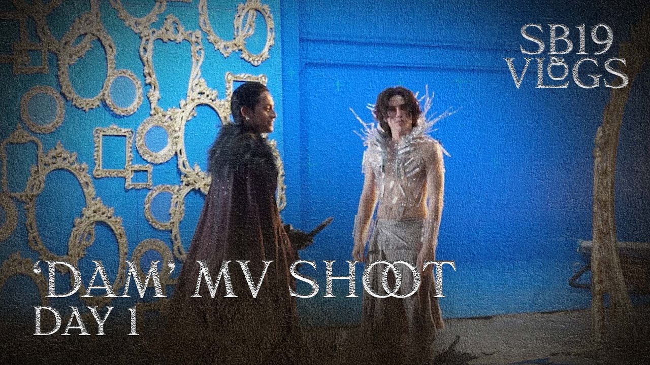 [SB19 VLOGS] Paano Sinimulan ang 'DAM' MV Shoot