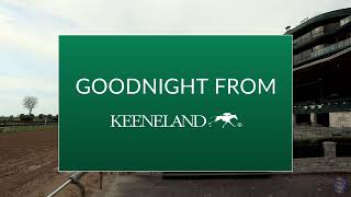 Keeneland Spring Meet Livestream