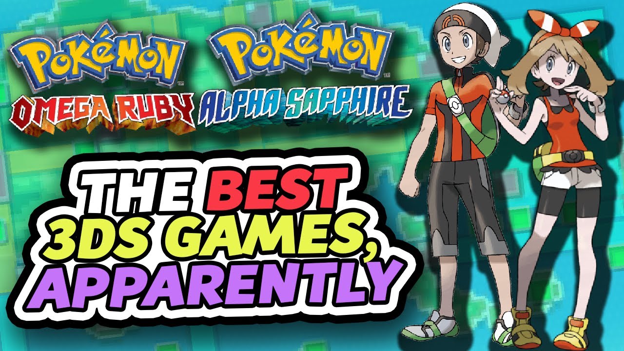 Pokemon Omega Ruby & Alpha Sapphire - The BEST 3DS Pokemon Games, Apparently -