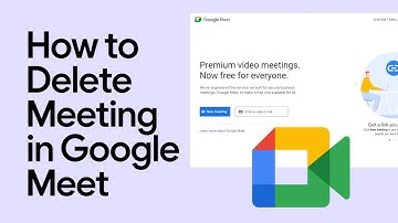 How to Delete a Meeting in Google Meet – Quick & Easy Guide!