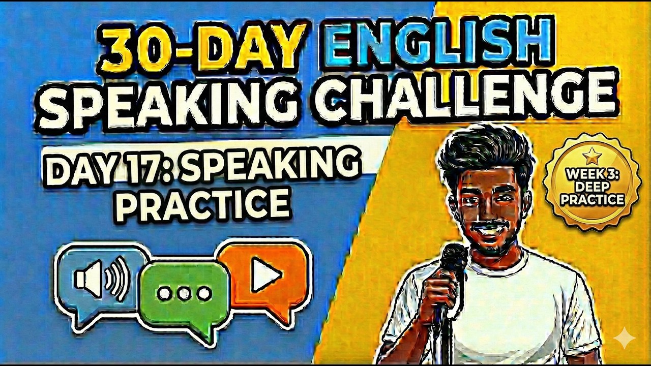 English Speaking Practice: Day 17th (Beginner to Pro)