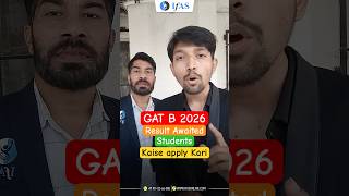 Gat - B Exam Form Related Information |  IIT JAM Biotechnology | IFAS