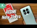 Xiaomi REDMI Note 15 Pro | Unboxing y vistazo