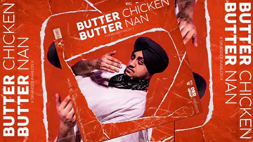 Sikander Kahlon - Butter Chicken Butter Nan (BCBN) Official Audio | Punjabi Rap 2021