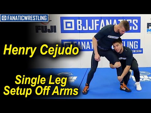 Henry Cejudo - Single Leg Setup Off Arms