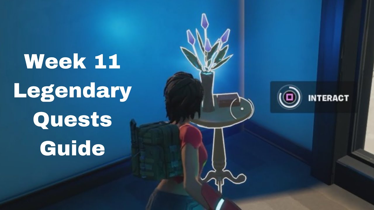 Week 11 Legendary Quests Guide | Fortnite Battle Royale