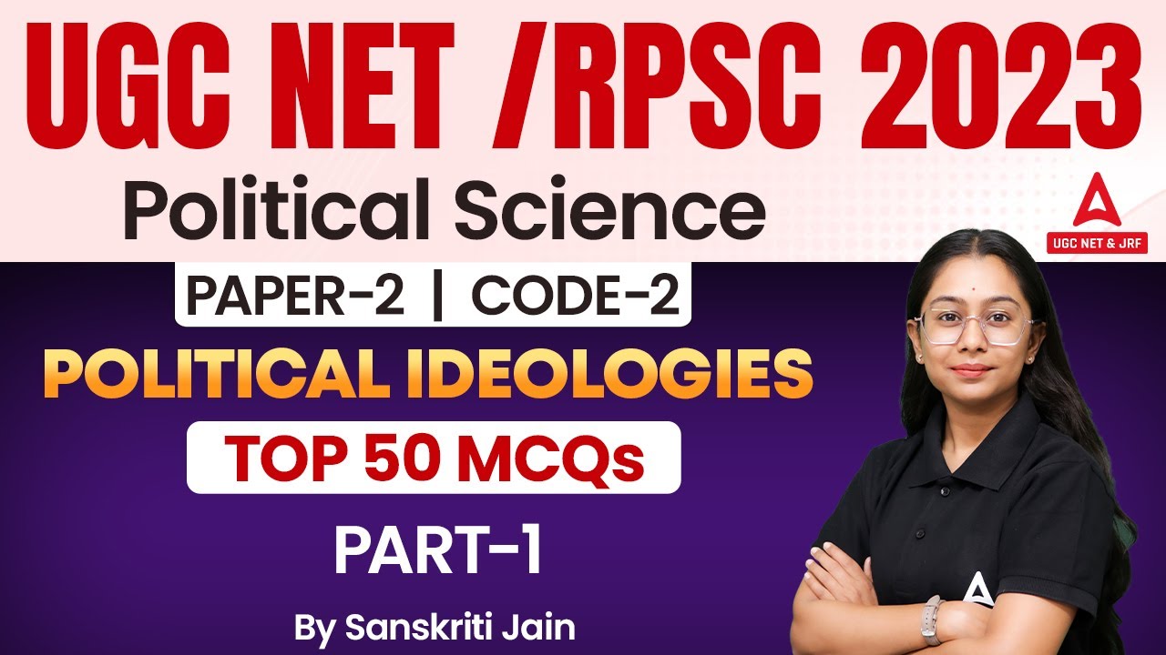 UGC NET Political Science UGC NET Paper 2 Political Ideologies Top