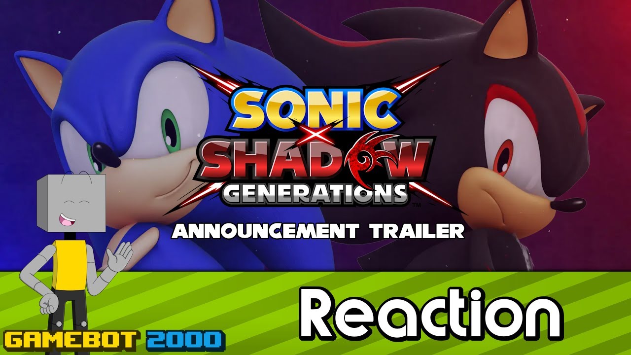 Sonic X Shadow Generations - Announce Trailer