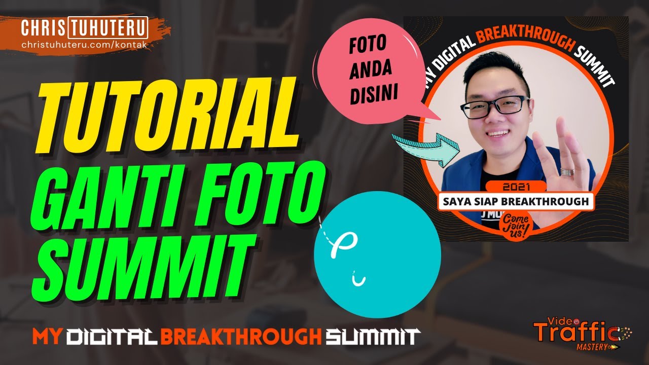 Tutorial Foto My Digital Breakthrough Summit Chris Tuhuteru 