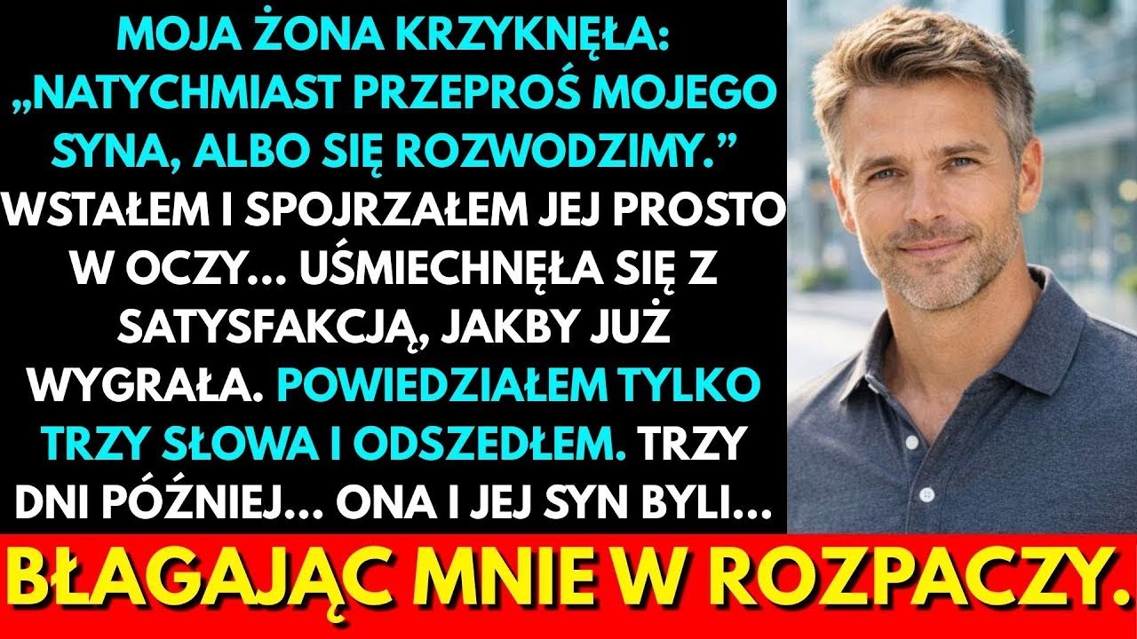 Żona Krzyczała: Przeproś Pasierba Albo Rozwód! Powiedziałem Trzy Słowa I Odszedłem