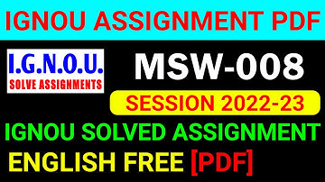 MSW-008 Solved Assignment 2022-23 in English, MSW 8 Solved Assignment 2023, MSW 8 Assignment